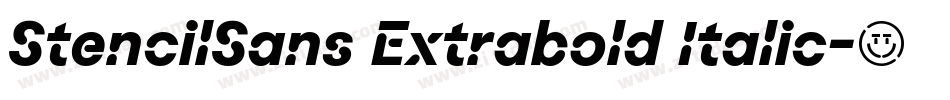 StencilSans Extrabold Italic字体转换